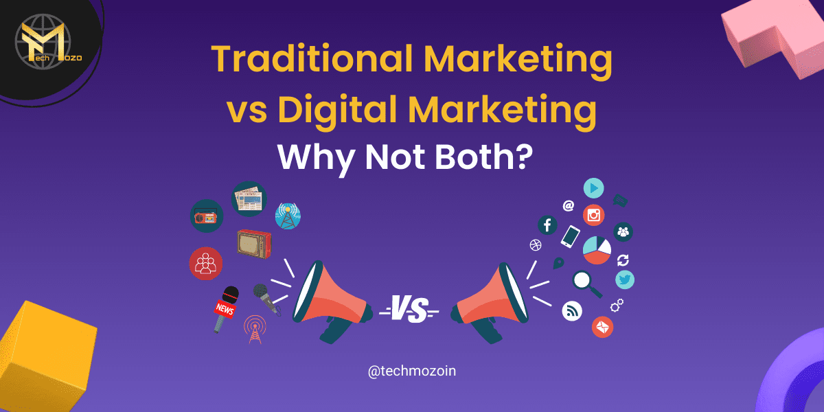 Traditional Marketing VS Digital marketing